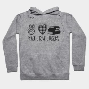 peace love books Hoodie